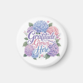Imán Hydrangea : La gratitud crece aquí
