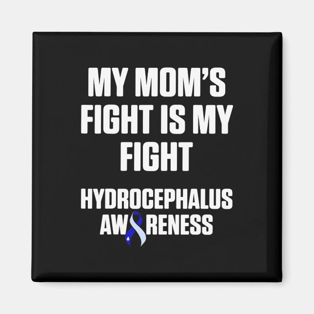 Imán Hydrocephalus Survivor Mamá Guerrero de Conciencia (Frente)