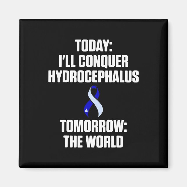 Imán Hydrocephalus Survivor Today Awareness Warrior (Frente)