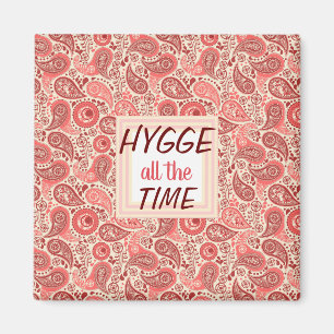 Imán HYGGE todo el tiempo Cosy Pink Paisley
