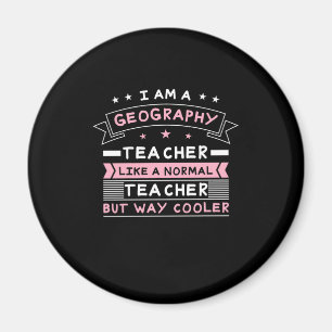Imán I Am A Geography Teacher