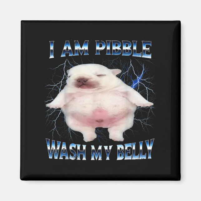 Imán I Am Bble Wash My Belly Funny Dog Clean My Belly M (Frente)