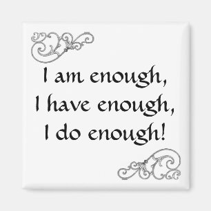 Imán I Am Enough Affirmation Inspirational