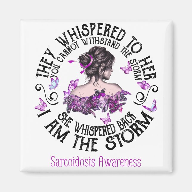 Imán I Am The Storm Sarcoidosis Awareness (Frente)