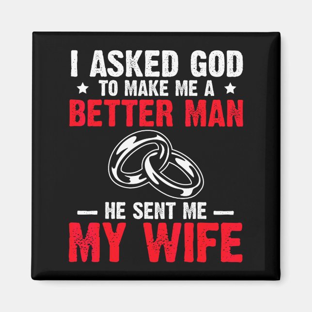 Imán I Ask God To Make Me Better Man He Sent Me My Wife (Frente)