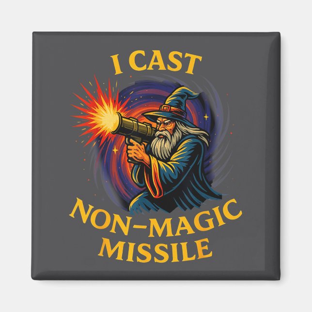 Imán I Cast Non-magic Missile Funny Wizard Parody Meme  (Frente)