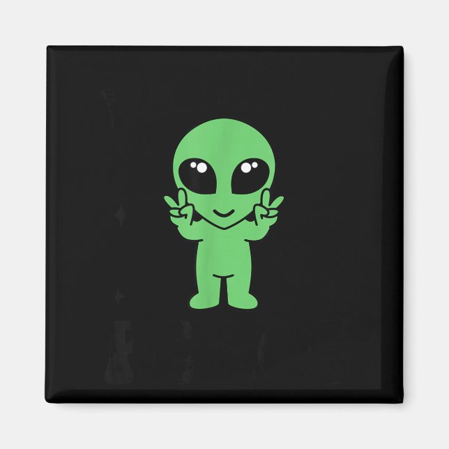 Imán I Come In Peace I'm Peace Family Valentine Funny C (Frente)