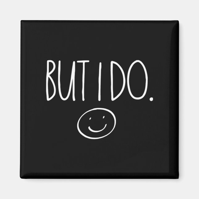 Imán I Don't Do Matching Shirts But I Do Valentines Day (Frente)