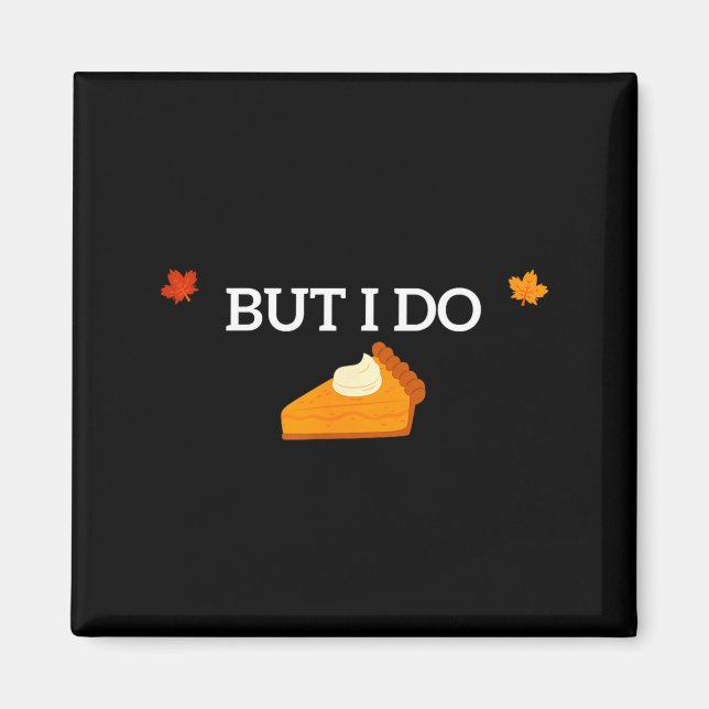 Imán I Don't Do Matching Thanksgiving But I Do Funny Fo (Frente)