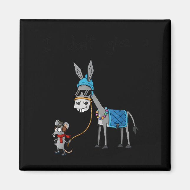 Imán I Don't Give A Rats S Azz Mouse Funny Animal  (Frente)