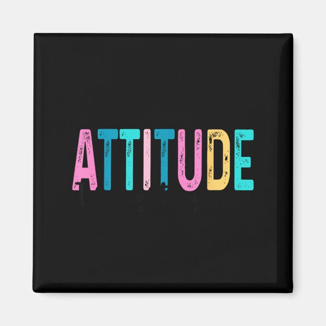 Imán I Don't Need Your Attitude I Brought My Own, Funny (Frente)