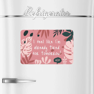 Imán I Feel Like Flexible Photo Magnet