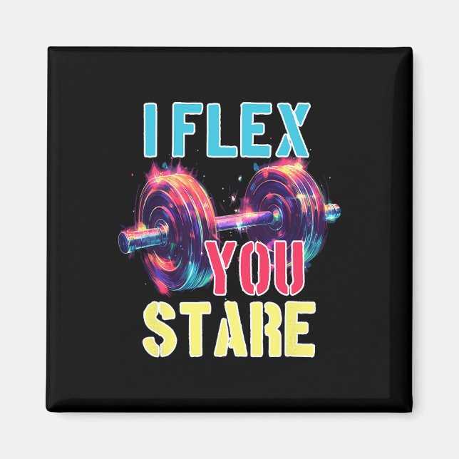 Imán I Flex You Stare (Frente)