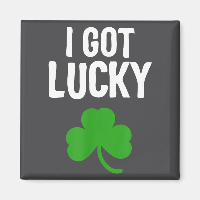 Imán I Got Lucky Dad St Patricks Day Pregnancy Announce (Frente)