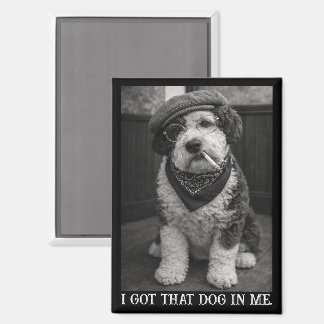 Imán I Got That Dog In Me Funny Sheepadoodle Photo
