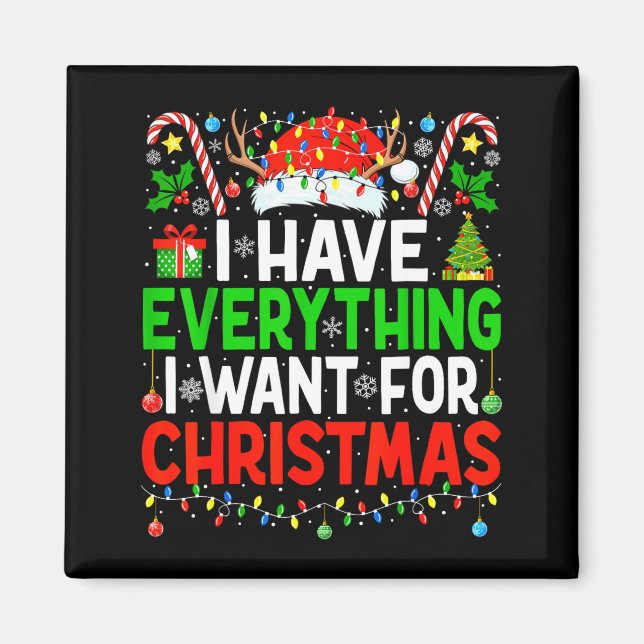 Imán I Have Everything I Need Couples Pajamas Christmas (Frente)