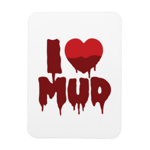 Imán I Heart (Love) Mud