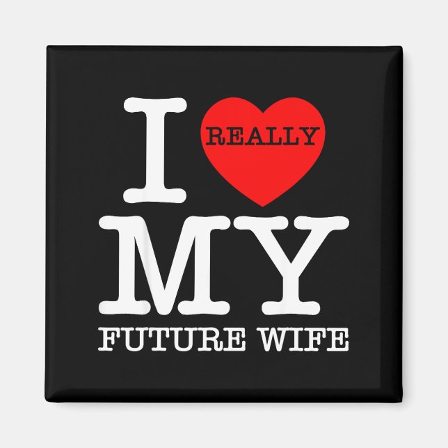 Imán I Heart Love My Future Wife Marriage Fiance Groom  (Frente)