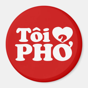 Imán I Heart (Love) Pho (Tôi + PHỞ) Idioma Vietnamit