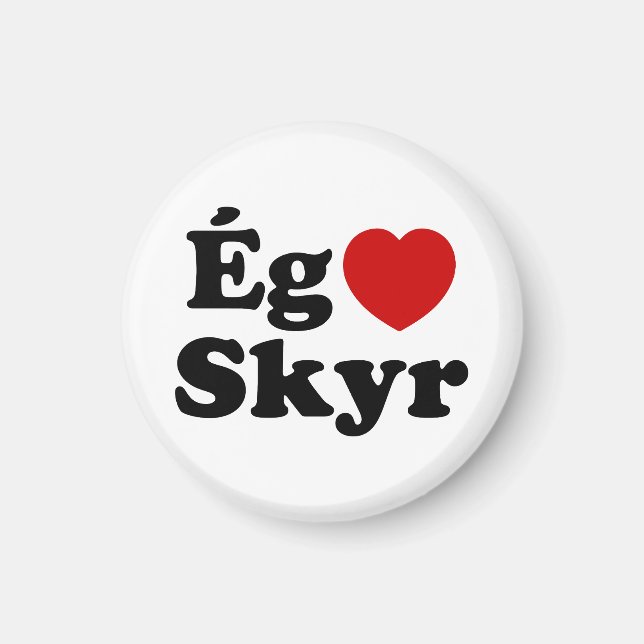 Imán I Heart (Love) Skyr [Ég Elska Skyr] Islandés (Frente)