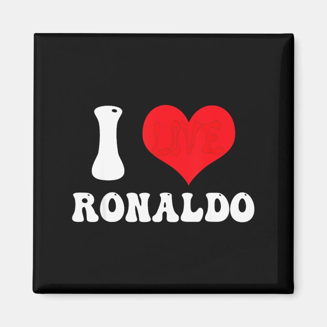 Imán I Heart Ronaldos First Name Groovy D Valentines  (Frente)