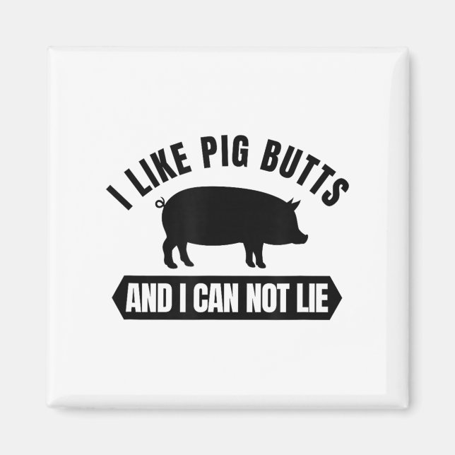 Imán I Like G Butts And I Cannot Lie Funny Bbq Grilling (Frente)