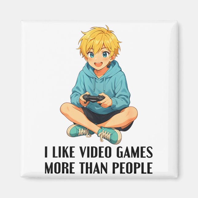 Imán I Like Video Games More Than People Funny Gamer An (Frente)