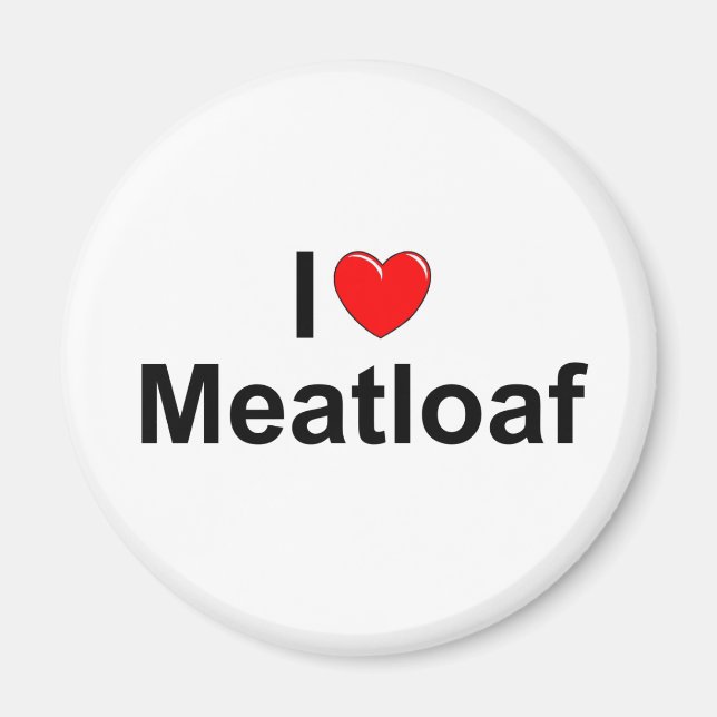 Imán I Love (Heart) Meatloaf (Frente)