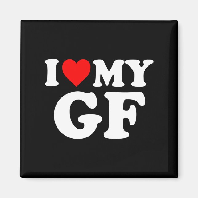 Imán I Love My Gf Girlfriend Red Heart Valentines Day G (Frente)