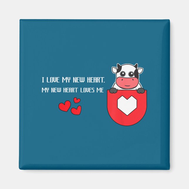Imán I Love My New Heart Loves Me Heart Health Cardiacs (Frente)