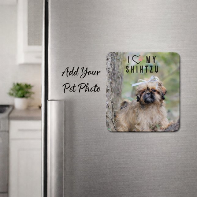 Imán I Love My Shih Tzu Photo Magnet Cute Puppy Dog (Add Your Shihtzu Dog Photo Magnet )