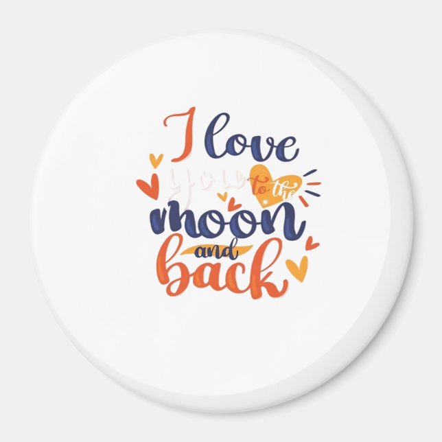 Imán I Love You To The Moon And Back Modern Romantic De (Frente)