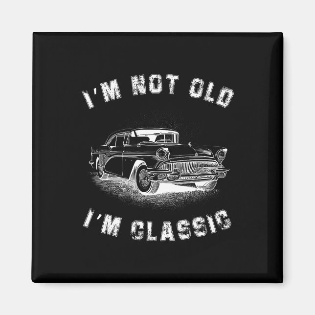 Imán I&# m I&# no antiguo; m Clic Car Graphics Fathers (Frente)
