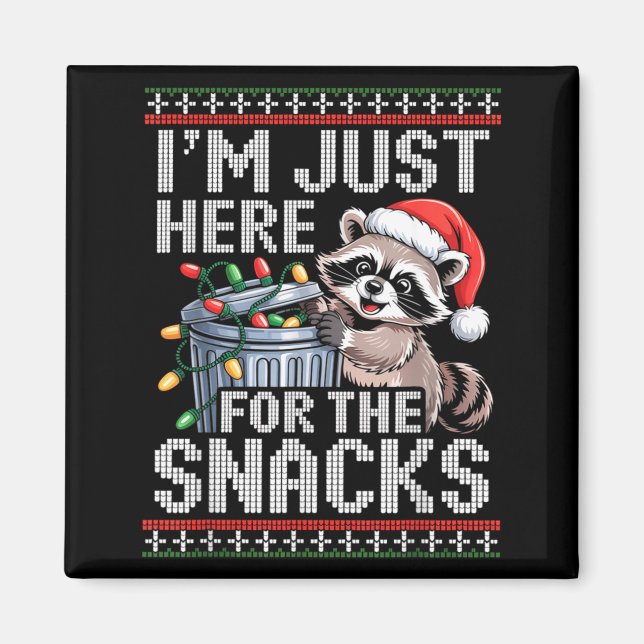 Imán I’m Just Here For The Snacks Raccoon Christmas Ugl (Frente)