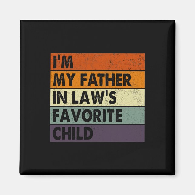 Imán I&# m Mi padre en las leyes Da Padres Infantiles  (Frente)