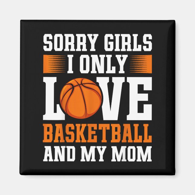 Imán I Only Love Basketball And My Mom Valentine's Day  (Frente)
