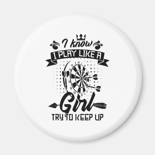 Imán I Play Dart Like A Girl (Frente)