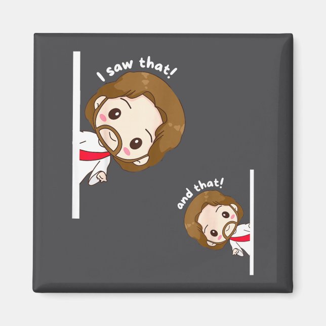 Imán I Saw That Karma Jesus Funny Saying Quote Meme Bib (Frente)