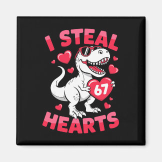 Imán I Steal 67 Hearts Funny 67 Valentine Dinosaur Men 