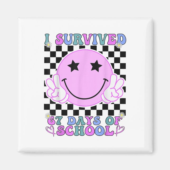 Imán I Survived 67 Days Of School Funny 67 Meme Student (Frente)