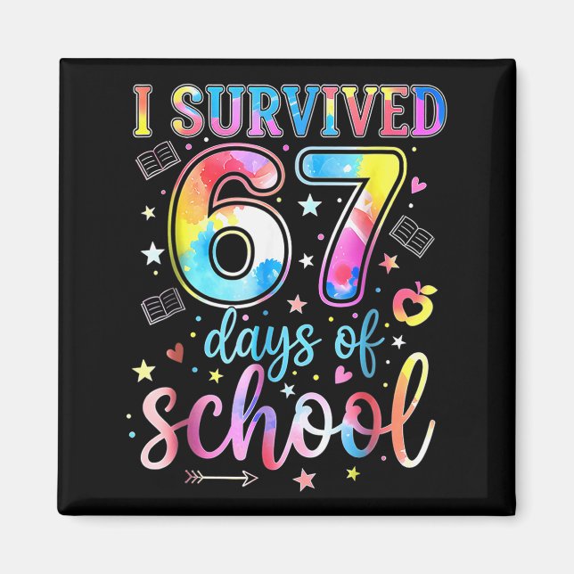 Imán I Survived 67 Days Of School Funny 67 Meme Teacher (Frente)