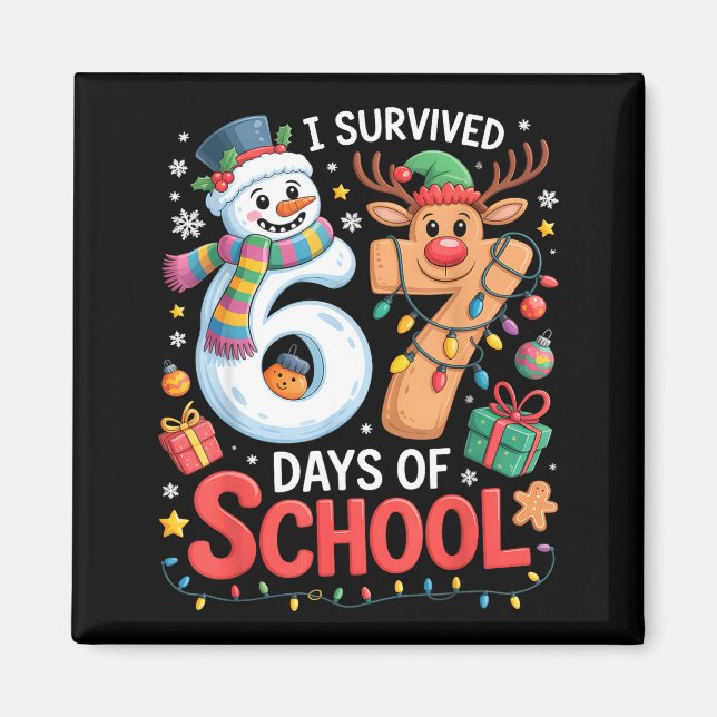 Imán I Survived 67 Days Of School Funny Meme Six Seven  (Frente)