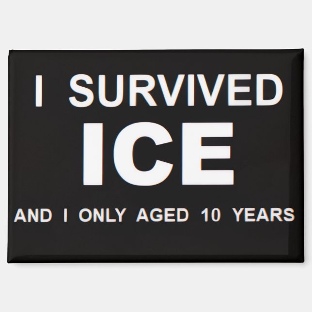 Imán I Survived ICE  (Anverso)