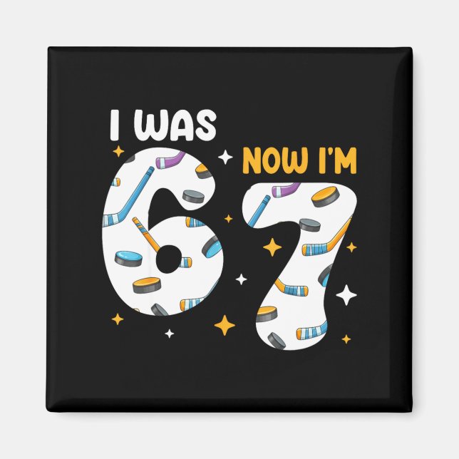 Imán I Was 6 Now Im 7 Hockey Birthday  (Frente)