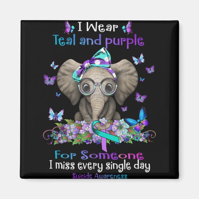 Imán I Wear Teal And Purple Suicide Awareness Elephant  (Frente)
