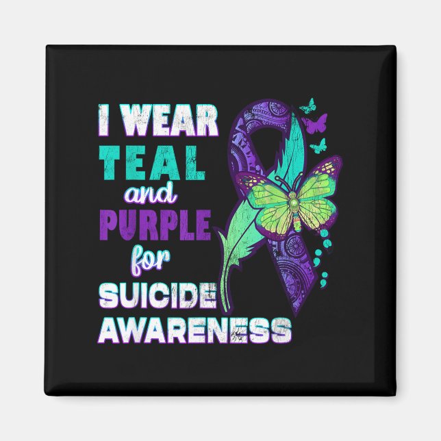 Imán I Wear Teal Purple For Suicide Awareness You Women (Frente)