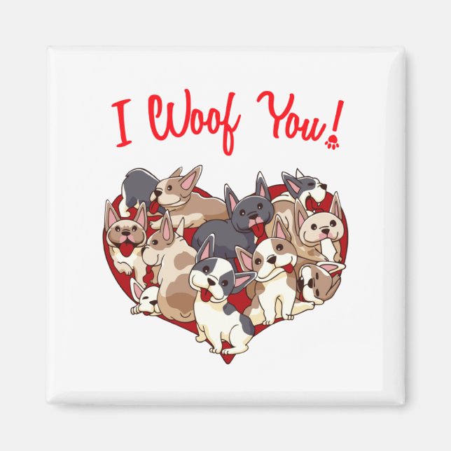 Imán I Woof You French Bulldog Dog Heart Shape Valentin (Frente)