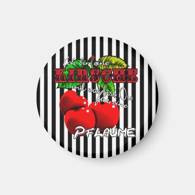 Imán ich bin eine Kirsche was bist Du für eine Pflaume (Frente)