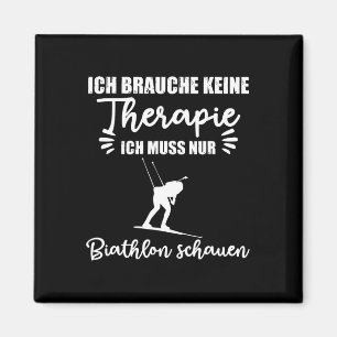 Imán Ich Brauche Keine Therapie Biathlon Watch