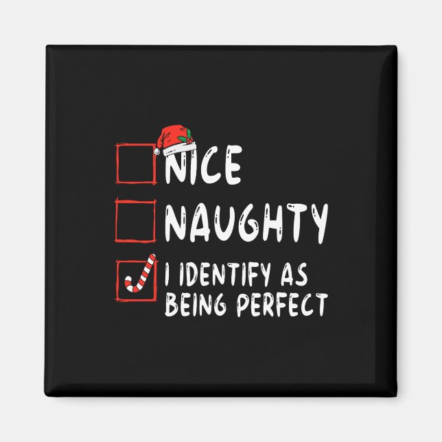 Imán Identificar como perfecto divertido Naughty Nice L (Frente)